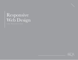Links, Resources & Tools
Responsive
Web Design
 
