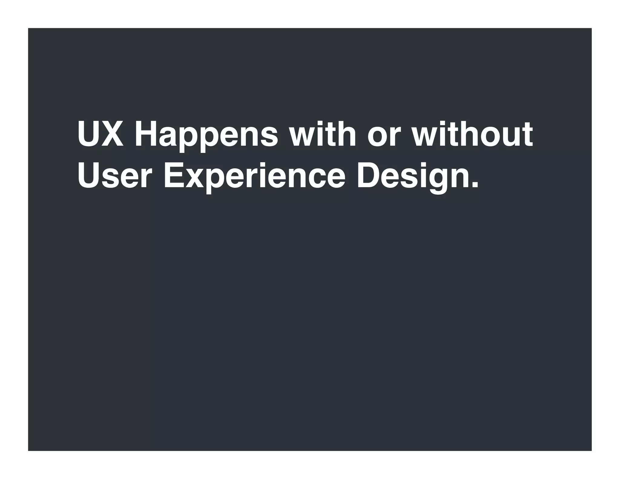 Evangelizing User Experience Design