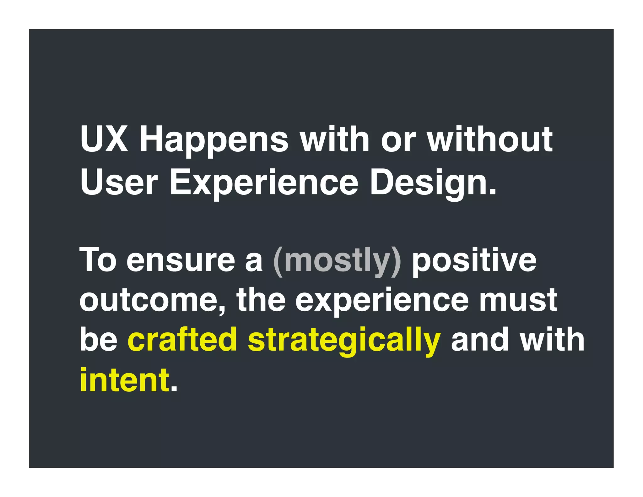 Evangelizing User Experience Design