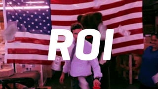 ROI
 