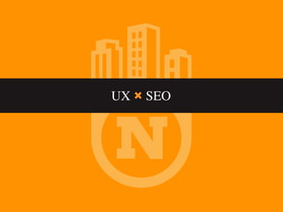 UX × SEO




     Thursday, September 27, 12                                                         1
Multiplying effect you get when UX and SEO work together to develop and execute strategy from
the beginning of the process.

Each multiplies the impact of the other.
 