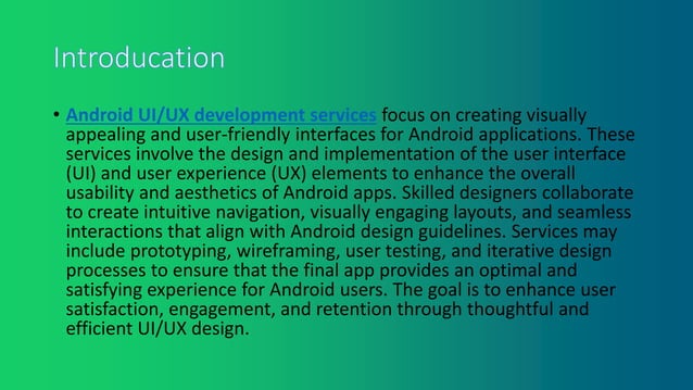Android UI/UX Development Services | PPT