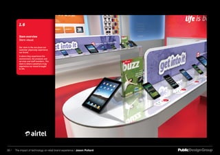 38 / The impact of technology on retail brand experience / Jason Pollard
 