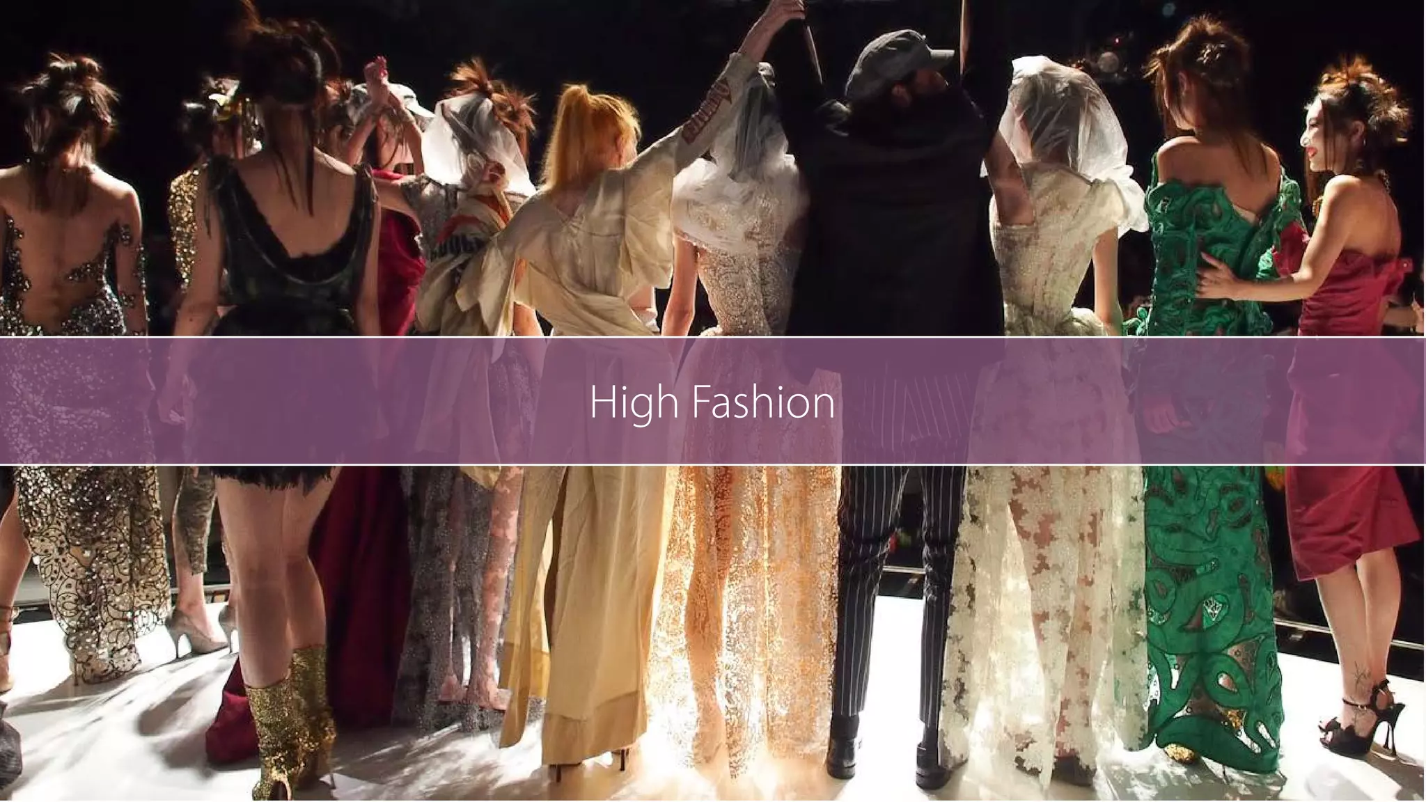 Inspiration from a different field…

High Fashion

 