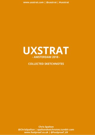 UX Strat 2018 - Collected Sketchnotes - Chris Spalton