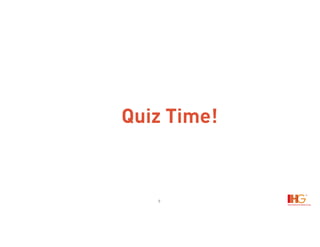9
Quiz Time!
 