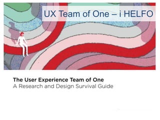 UX Team of One – i HELFO
 
