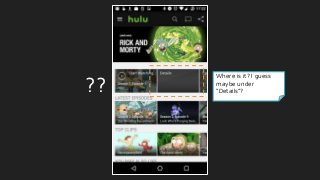 ??
Where is it? I guess
maybe under
“Details”?
 