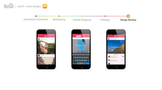 UX/UI > Case Studies
Identity Designing Prototype Design MockupWireframingInformation Architecture
 