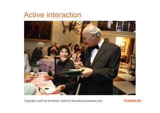 Active interaction




Copyright could not be traced. Used for educational purposes only.
 