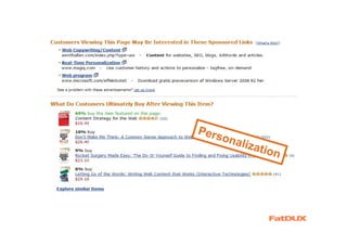 Pers
     o   naliz
               a   tion
 