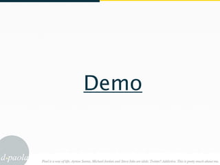 Demo
 