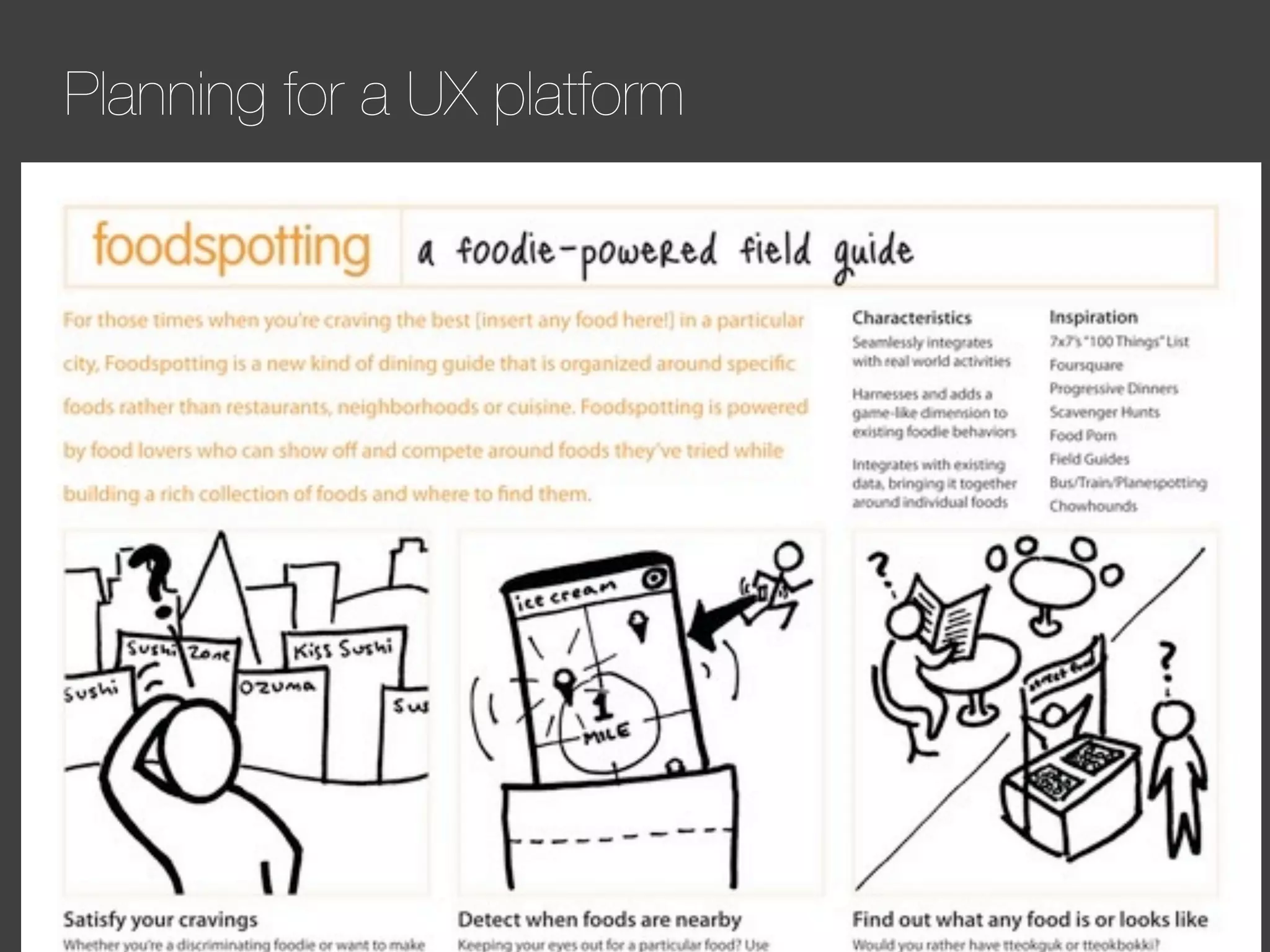 Planning for a UX platform

 