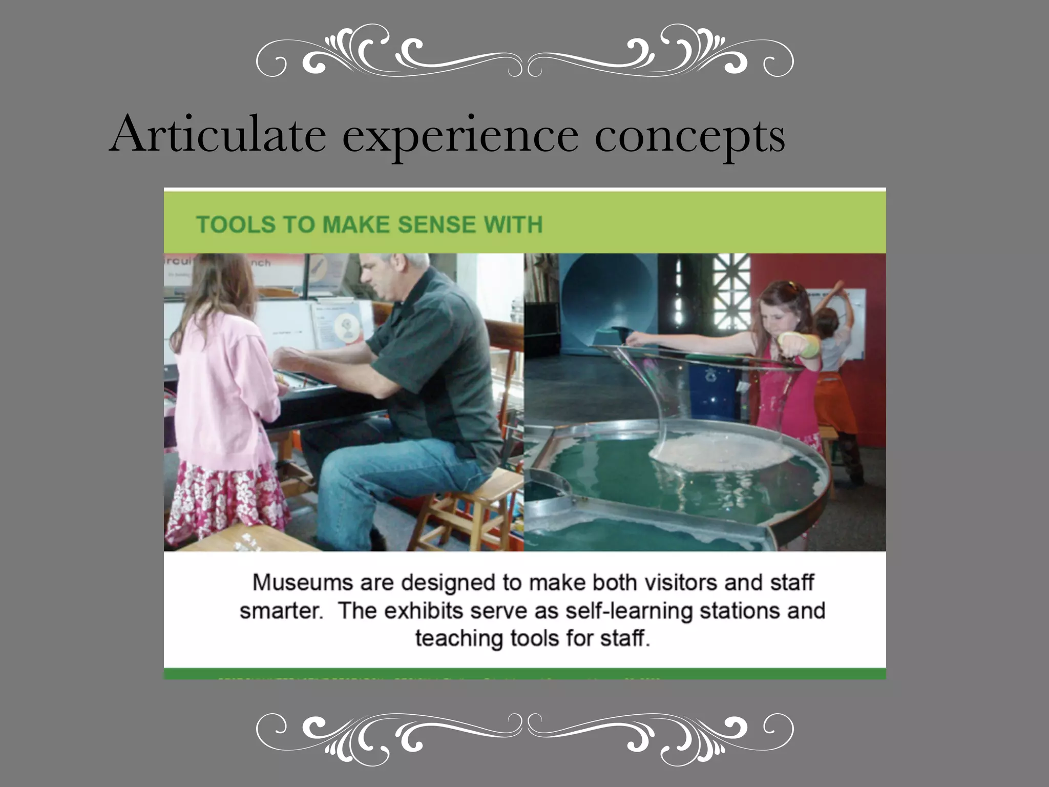 Articulate experience concepts

 