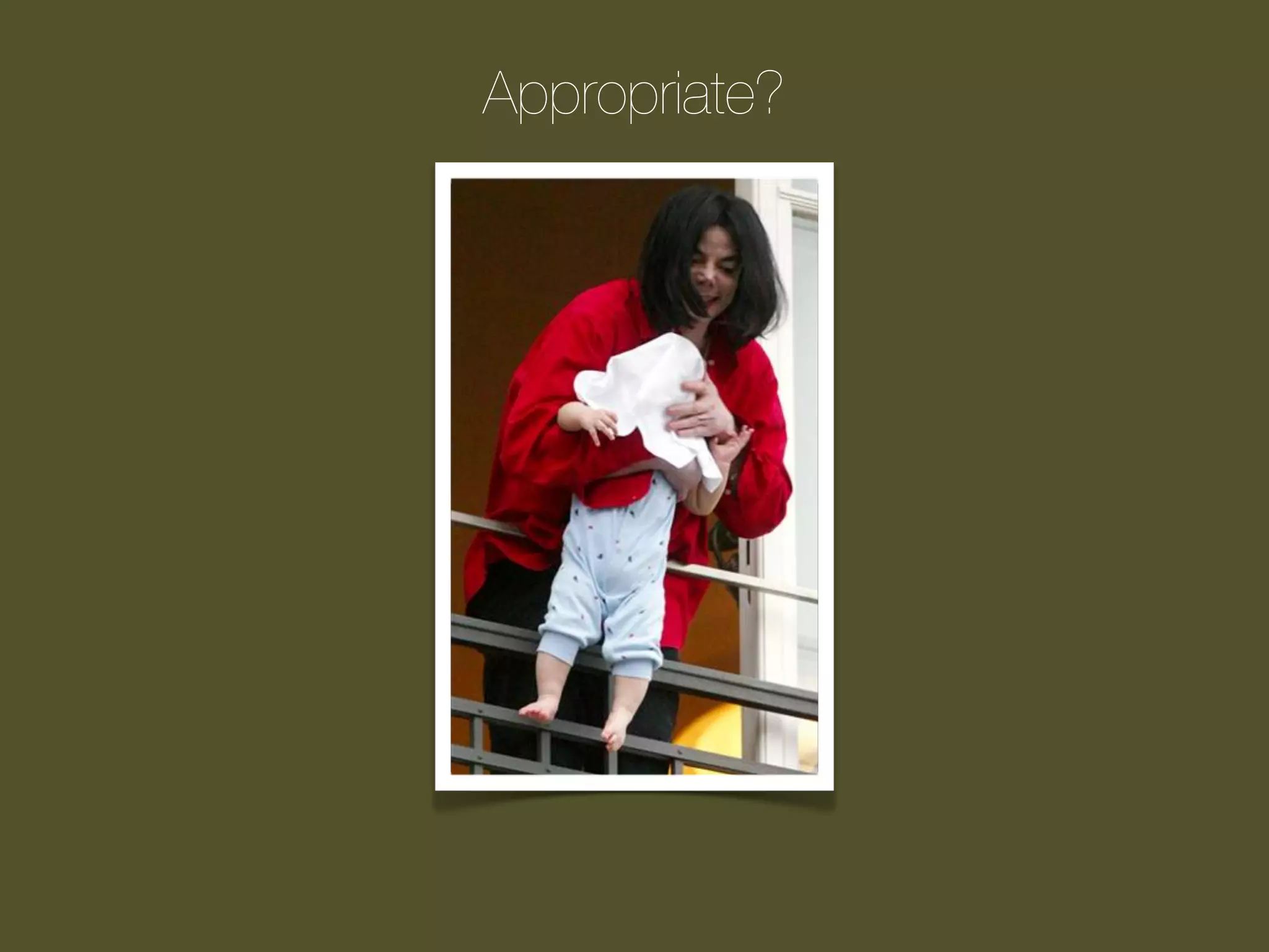 Appropriate?

 