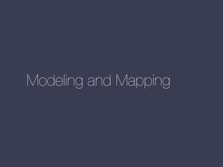 Modeling and Mapping

 