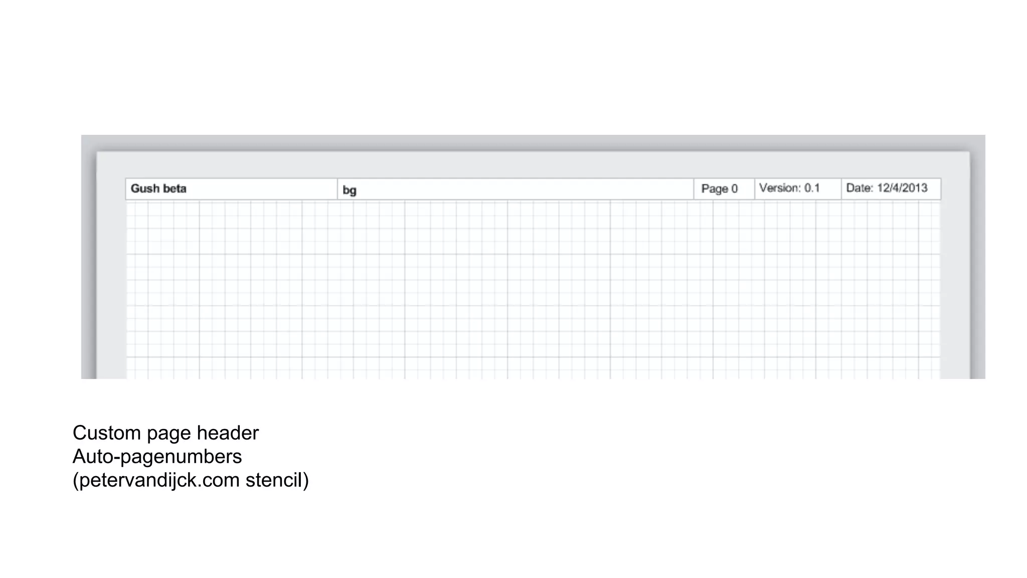 Custom page header
Auto-pagenumbers
(petervandijck.com stencil)

 