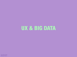 Ux y Big Data
