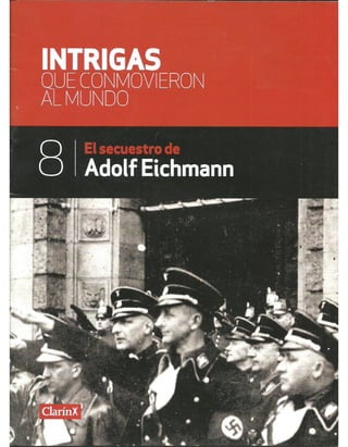 Operación Garibaldi El Secuestro de Eichmann
