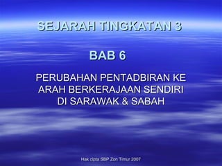 Sejarah Tingkatan 3 Bab 6