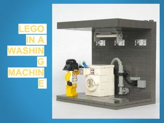 Lego in a washing machine PPT