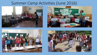 Summer Camp Activities (June 2016)
 