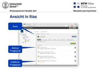 Philosophische Fakultät, DLF Blended Learning Center
Ansicht in Ilias
Kurs
Aktiver
Fragepool
Inaktiver
Fragepool
 