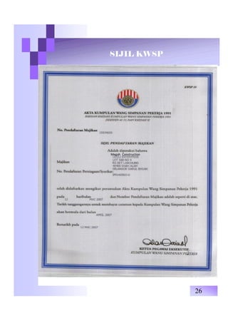 SIJIL KWSP
26
Megah Construction
 