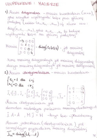 Algebra - macierz diagonalna i identycznosciowa