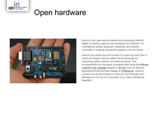 Open hardware

 