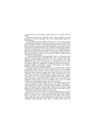 da imaju vlastite kuće u Atini, plaćali su posebne dažbine itd. Ali su i dalje ostali lično
slobodni.
Stara rodovska organizacija u obliku fila, fratrija i rodova produžila je sa svojim
postojanjem u vreme koje razmatramo, iako je za nju vezana politička struktura vec
doživela promene.
U Atini je prestala da postoji kraljevska vlast. Kao što je već rečeno, naša saznanja
ο atinskim kraljevima bazirana su jedino na predanjima, pa se oni ne mogu smatrati
realnim istorijskim činiocima. Prema predanju, poslednji atinski kralj bio je kralj
Kodro, koji je žrtvovao svoj život radi spasa otadžbine kad su Atiku napali Dorani. U
vreme koje ovđe razmatramo kraljevska vlast je ustupila svoje mesto upravi devetoriće
šluzbenih lica arhonata, koji su svake godine birani samo iz reda eupatrida. Sada su
među njima bile raspodeljene osnovne funkcije izvršne, vojne i sudske vlasti koja je
dode bila koncentrisana u rukama basileusa. Na čelu kolegijuma arhonata nalazio se
arhont eponim najstariji arhont čije se ime davalo godini. Atinjani su prema imenima
arhonata-eponima računali godine.
Iza arhonta-eponima dolazio je arhonat-polemarh u čijoj su se nadležnosti nalazili
vojni poslovi i koji je bio glavni vojskovođa atinske vojske, a zatim, i arhont koji je,
uglavnom, nasledio religiozne obaveze kralja i koji je za to, po tradiciji, nosio titulu
arhont-basileus. Šest ostalih arhonata bili su arhonti-tesmoteti čuvari starih
zakonodavnih običaja, koji su putem usmene tradicije prenošeni s kolena na koleno.
Sva nabrojana službena lica raspolagala su samostalnom jurisdikcijom i zasedala su u
specijalnim zgradama: arhont-eponim u pritaneju, arhont-basileus u tzv. bukoleju,
polemarh i tesmoteti takođe u posebnim zgradama.
Posle godinu dana vršenja arhontske dužnosti, arhonti su predavali svoja ovlašćenja
novoizabranim magistratima koji su dolazili na njihova mesta, a sami su automatski
postajali doživotni članovi areopaga. Tako se u Atini nazivalo staro vece koje je dobilo
ime po brdu boga Aresa gde je areopag obično zasedao. Nekad je on sam po sebi
pređstavljao veće starešina. Sada, popunjavajuci se bivšim arhontima koji su, kao što
smo već rekli, birani samo iz redova eupatrida, areopag je postao jedan od organa
aristokratske vlasti, i to njen najuticajniji orgaa U političkom životu atinske zajednice,
tokom čitavog ranijeg perioda njene istorije, areopag je uživao veliki značaj. On je
predstavljao vrhovnu instancu za najveći broj sudskih sporova, njerau je pripadao
odlučujući glas pri izboru arhonata; njegov autoritet bio je neosporan.
Tako je za socijalno-političku strukturu stare Atine bila karakteristična dominacija
rođovske aristokratije. Prisvojivši najbolju zemlju u Atici, atinska aristokratija je u
svojim rukama držala i političku vlast. Narodna skupština izgubila je svoj nekadašnji
značaj i više uopšte nije imala istaknutije uloge u društvenom životu Atinjana. Atinski
narod demos bio je prisiljen da se pokorava vlasti aristokrata sve dotle dok u sebi nije
našao dovoljno snage da otpočne ogorčene borbe protiv njih.
Istorija Atine i Atike Vli i VI veka pre n.e. prepuna je događaja vezanih za tu borbu.
Najstojeći da sačuva i da učvrsti svoju vlast, aristokratija je branila rodovsko uređenje,
koje je vec preživelo i koje je kočilo razvoj proizvodnih snaga atinske zajednice.
Braneći svoju slobodu i pravo od aristokratije koja ih je ugrožavala, a zatim prešavši u
otvoreni napad protiv nje, atinski demos predstavljao je nosioca novog i za to doba
naprednijeg sistema društvenih odnosa. Stoga je konačna pobeda demosa nad
 