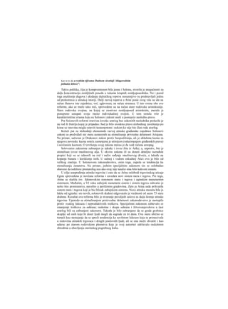 kao ni to da u rodnim tijivama Dadnem sirotinji i blagorodnim
jednake delove".
Takva politika, čija je kompromisnost bila jasna i Solonu, stvorila je mogućnosti za
dalju koncentraciju zemljišnih poseda u rukama krupnih zemljoposednika. No i pored
toga anuliranje dugova i ukidanje dužničkog ropstva nesumnjivo su predstavljali jednu
od prekretnica u atinskoj istoriji. Dalji razvoj ropstva u Atini posle ovog više ne ide na
račun članova iste zajednice, već, uglavnom, na račun stranaca. U isto vreme obe ove
reforme, ako se može tako reći, sprovedene su na račun stare rodovske aristokratije.
Stara rodovska svojina, na kojoj se zasnivao zemljoposed aristokrata, morala je
postepeno ustupati svoje mesto individualnoj svojini. U tom smislu vrlo je
karakteristična izraena koju su Solonovi zakoni uneli u postojeće nasledno pravo.
Pre Soionovih reformi imovina čoveka umriog bez zakonitih naslednika prelazila je
na rod ili fratriju kojoj je pripadao. Sad je bilo uvedeno pravo slobodnog zaveštanja po
kome se imovina mogla ostaviti testamentom i nekom ko nije bio član roda urarlog.
Krčeći put za slobodniji ekonomski razvoj atinske građanske zajednice Solonovi
zakoni su predviđali niz mera usmerenih na stimulisanje privredne delatnosti Atinjana.
Na primer, sačuvan je Drakonov zakon protiv besposličenja, ali je ublažena kazna za
njegovu povredu: kazna smrću zamenjena je atimijom (oduzimanjem građanskih prava)
i novčanom kaznom. Ο izvršenju ovog zakona morao je da vodi računa areopag.
Solovonim zakonima zabranjen je takođe i izvoz žita iz Atike, a, naprotiv, bio je
stimulisan izvoz maslinovog ulja. U okviru zakona ili su doneti detaljno razrađeni
propisi koji su se odnosili na red i način sađenja maslinovog drveća, a takođe na
kopanje bunara i korišćenje istih. U sušnoj i vodom oskudnoj Atici ovo je bilo od
velikog značaja. U Solonovom zakonodavstvu, osim toga, zapaža se tendencija ka
stimulisanju zanatstva. Na primer, jednim specijalnim zakonom sin se oslobađao
obaveze da izdržava prestarelog oca ako ovaj nije naučio sina bilo kakvom zanatu.
U cilju unapređenja atinske trgovine i zato da se Atina oslobodi trgovinskog uticaja
Egine sprovedena je novčana reforma i zaveden novi sistem mera i tegova. Pre toga,
Atina se služila tzv. fidonovskim sistemom mera i tegova i eginskim monetarnim
sistemom. Međutim, u VI veku eubejski monetarni sistem i sistem tegova zahvatio je
nešto šire prostranstvo, naročito u perifernim gradovima. Zato je Atina sada prihvatila
sistem mera i tegova koji je bio blizak eubejskom sistemu. Nova atinska moneta bila je
lakša od eginske: sto novih, solonovih drahmi odgovaralo je vtednosti od samo 73 stare
drahme. Rezultat ove reforme bilo je stvaranje povoljnih uslova za daije širenje atinske
trgovine. Uporedo sa stimulisanjem proizvodne delatnosti zakonodavstvo je nastupilo
protiv svakog luksuza i neproduktivnih troškova. Specijalmm zakonom zahtevalo se
smanjenje troškova za sahrane; raskošne i skupe sahrane i žrtvovanjevolova u čast
umrlog bili su zabranjeni zakonorn. Takođe je bilo zabranjeno da se grade grobnice
skuplje od onih koje bi deset ljudi mogli da sagrade za tri dana. Ova mera obično se
tumači kao nastojanje da se spreči tendencija ka suvišnom luksuzu koja se primecivala
u redovima atinskih trgovaca i drugih poslovnih ljudi, ali se ona može shvatiti i kao
udarac po starom rodovskom plemstvu koje je svoj autoritet održavalo raskošnim
obredima u obavljanju starinskog pogrebnog kulta.
 