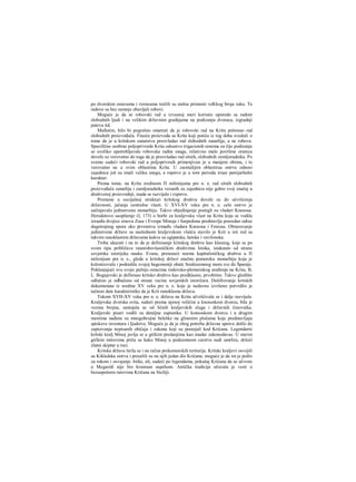 po dvorskim ostavama i riznicama tražili su stalnu primenii veKkog broja ruku. Te
radove su bez sumnje obavljali robovi.
Moguće je da se robovski rad u izvesnoj meri koristio uporedo sa radom
slobodnih ljudi i na velikim državnim gradnjama na podizanju dvoraca, izgradnji
puteva itd.
Međutim, bilo bi pogrešno smatrati da je robovski rad na Kritu potisnuo rad
slobodnih proizvođača. Finoća proizvoda sa Krita koji potiču iz tog doba svedoči ο
tome da je u kritskom zanatstvu preovladao rad slobodnih zanatlija, a ne robova.
Specifične osobine poljoprivrede Krita odsustvo irigacionih sistema za čije podizanje
se uveliko upotrebljavala robovska radna snaga, relativno male površine oranica
dovele su verovatno do toga da je preovladao rad sitnih, slobodnih zemljoradnika. Po
svemu sudeći robovski rad u poljoprivredi primenjivan je u manjem obimu, i ίο
verovatno ne u svim oblastiina Krita. U zaostalijirn oblastiraa ostrva odnosi
zajednice još su imali veliku snagu, a ropstvo je u tom periodu irnao patrijarhalni
karakter.
Prema tome, na Kritu sredinom Π milenijuma pre n. e. rad sitnih slobodnih
proizvođača zanatlija i zamljoradnika vezanih za zajednicu nije gubio svoj značaj u
društvenoj proizvodnji, mada se razvijalo i ropstvo.
Promene u socijalnoj strukturi kritskog društva dovele su do učvršćenja
državnosti, jačanja centralne vlasti. U XVI-XV veku pre n. e. celo ostrvo je
sačinjavalo jedinstvenu monarhiju. Takvo objedinjenje postigli su vladari Knososa.
Herodotovo saopštenje (I, 173) ο borbi za kraljevsku vlast na Kritu koja se vodila
izraeđu dvojice sinova Zusa i Evrope Minoja i Sarpedona predstavlja posredan odraz
dugotrajnog spora oko prvenstva između vladara Knososa i Festosa. Obrazovanje
jedinstvene države sa naslednom kraljevskom vlašću stavilo je Krit u isti red sa
takvim ranoklasnim državama kakve su egipatska, hetska i vavilonska.
Treba ukazati i na to da je definisanje kiitskog dmštva kao klasnog, koje se po
svom tipu približava ranorobovlasničkim društvima Istoka, istaknuto od strane
sovjetske istorijske nauke. Evans, prenoseći norme kapitalističkog društva u Π
milenijum pre n. e., gleda u kritskoj državi snažnu pomorsku monarhiju koja je
kolonizovala i podredila svojoj hegemoniji obale Sredozemnog mora sve do Španije.
Poklanjajući svu svoju pažnju ostacima rodovsko-plemenskog uređenja na Kritu, B,
L. Bogajevski je definisao kritsko društvo kao predklasno, prvobitno. Takvo gledište
odlučno je odbačeno od strane vecine sovjetskih istoričara. Dešifrovanje kritskih
dokumenata iz sredine XV veka pre n. e. koje je nedavno izvršeno potvrdilo je
tačnost date karakteristike da je Krit ranoklasna država.
Tokom XVH-XV veka pre n. e. država na Kritu učvršćivala se i dalje razvijala.
Kraljevska dvorska svita, sudeći prema njenoj veličini u knososkom dvorcu, bila je
veoma brojna, sastojala se od ličnih kraljevskih sluga i državnih činovnika.
Kraljevski pisari vodili su detaljne zapisnike. U konsoskom dvorcu i u drugim
mestima nađene su mnogobrojne beleške na glinenim pločama koje predstavljaju
spiskove inventara i Ijudstva. Moguće je da je zbog potreba državne uprave došlo do
zapisivanja nepisanih običaja i zakona koji su postojali kod Krićana. Legendarni
kritski kralj Minoj javlja se u grčkim predanjima kao mudar zakonodavac. U starim
grčkim mitovima priča se kako Minoj u podzemnom carstvu sudi umrlira, držeći
zlatni skiptar u ruci.
Kritska država širila se i na račun prekomorskih teritorija. Kritski kraIjevi osvojili
su Kikladska ostrva i preselili su na njih jedan dio Krićana; moguće je da im je pošlo
za rukom i osvajanje Atike, ali, sudeći po legendama, pokušaj Krićana da se učvrste
u Megaridi nije bio krunisan uspehom. Antička tradicija očuvala je vesti ο
bezuspešnim ratovima Kričana na Siciliji.
 