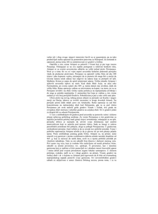 važno još i zbog ovoga: njegovi stanovnici bavili su se gusarenjem, pa su tako
predstavljali stalnu opasnost na pomorskim putevima za Helespont. Za nestanak te
opasnosti, preraa tome, bili su zainteresovani svi gradovi u Grčkoj.
Otprilike u isto vreme Atinjani su pokorili i Vizant koji je pre toga zauzeo
Pausanija. Oslanjajući se na ove uspehe postignute u relativno kratkom roku,
Atinjani se sa svojim saveznicima odlučiše na veliki pohod protiv Persijanaca.
Stvar je u tome što su svi vojni uspesi saveznika konačno pokrenuli persijsku
vladu da preduzme protivmere. Persijanci su opremili veliku flotu od oko 200
trijera i jaku kopnenu vojsku, računajući da će pomoću tih snaga biti u stariju da
Grcima nanesu težak udarac kao odgovor na udarce koje su pretrpeli od njih.
Međutim, Kimon je uspeo da spreči pripremani udarac. Velika eskadra Atinjana i
njihovih saveznika isplovi na more. Kod obale Male Azije, na ušću reke
Eurimedonta, po svemu sudeći oko 469. g. (tačan datum nije utvrđen), dođe do
velike bitke. Ratne operacije vođene su istovremeno na kopnu i na moru, jer su se
Persijanci utvrdili i na obali. Grčka vojska jurišala je na neprijateljska utvrđenja i
do nogu je potukla neprijatelja. U pomorskoj bici koja je vođena u isto vreme
uništen je veći broj persijskih brodova. Pobednicima je pao u ruke velik ratni plen.
Ubrzo posle tog novog, teškog poraza ubijeni su persijski car Kserks i njegov
stariji sin Darije; ubistvo su izvršili zaverenici iz kruga dvorskih ličnosti. Na
persijski presto dođe mlađi carev sin Artakserks. Ratne operacije su sad bile
koncentrisane na maloazijskoj obali kod Helesponta, gde su se pod vlašću
Persijanaca još uvek nalazili grčki gradovi Troade i Eolide, dva grada na
evropskoj obali moreuza i nekoliko gradova na azijskoj obali. Svi ti gradovi jedan
za drugim bili su oduzeti Persijancima.
U vezi s oslobođenjem tih gradova pred saveznike se postavilo važno i složeno
pitanje njihovog političkog uređenja. Za vreme Persijanaca u tim gradovima su
najčešće povlašćen položaj imali gornji slojevi aristokratije; oslanjajući se na njih,
persijska država je nastojala da učvrsti svoju dominaciju nad ostalim
stanovništvom koje se nalazilo pod njenom vlašcu. Sada su mnogi iz redova
persofilskih aristokrata bili pobijeni, drugi su pobegli Persijancima. U gradovima
oslobođenim persijske vlasti trebalo je da se zavede nov politički poredak. Vojna i
politička supremacija Atinjana učinila je da je glavna reč po tom pitanju pripala
njima. Posle oslobođenja jonskog grada Eritre, Atinjani su, na primer, tamo
smestili svoj garnizon i, prema svedočanstvu dekreta atinske narodne skupštine od
465. g. koji se sačuvao do naših dana, uveli su u njemu politički poredak po
vlastitom nahođenju. Tako su oni odredili broj članova i dužnosti mesnog veća.
Prvi sastav tog veca, koje je svakako bilo sastavljeno od samih pristalica Atine,
odredili su atinski poverenici, tzv. episkopi. Ti poverenici, kao i starešine
garnizona koji je zadržan u Eritri postavljali su i ubuduće mesni činovnički aparat
i staino držali pod svojom prismotrom organe lokalne samouprave. U sličnom
položaju, svakako, našli su se i drugi gradovi, na primer, Vizant, gradovi na
tračkoj obali i dr. u kojima su Atinjani pod izgovorom da ih štite od eventualnog
neprijateljskog napada postavili svoje garnizone. Svi novooslobođeni gradovi
odmah su uključivani u sastav članstva Delskog saveza; prema tome, i tu su
 