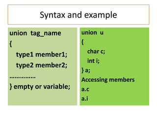 structures in C and Union in C, enumerated datatype | PPT