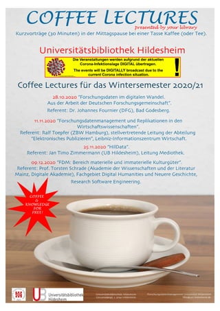 Coffee Lectures, Forschungsdatenmanagement. Annette Strauch (Wintersemester 2020/21).