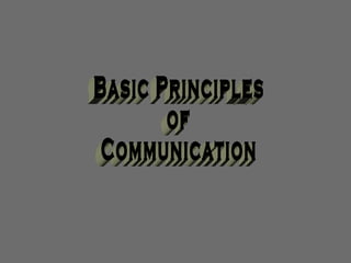 Basic Principles of Communication 