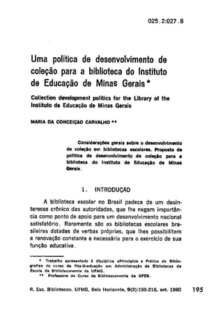 Uma política de desenvolvimento de coleção para o instituto de Educação de Minas Gerais