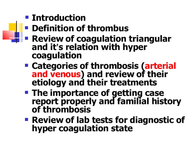 V. Hyper Coagulation State | PPT