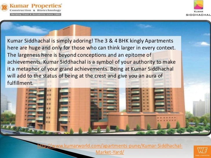 Kumar Siddhachal Larger than Life 3 BHK apartments in Market Yard