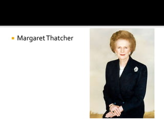  MargaretThatcher
 