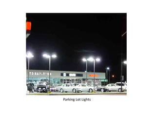 Parking Lot Lights
 