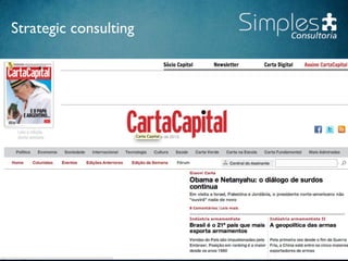 Strategic consulting
• Custom-developed Wordpress
• Vendor was long gone
• Magazine-centric
 
