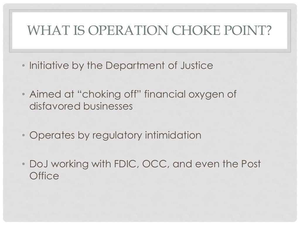 Operation choke point