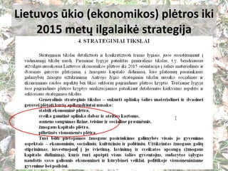 Lietuvos ūkio (ekonomikos) plėtros iki 2015 metų ilgalaikė strategija 