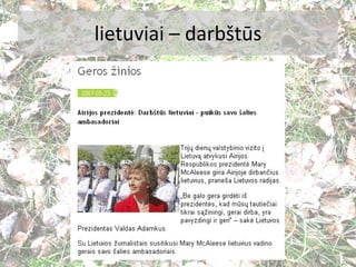 lietuviai – darbštūs 