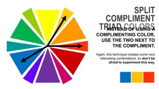 Split Complement Triad A Guide to Using Color Effectively | PPTX