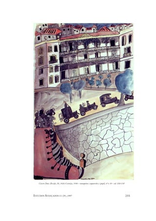 Cícero Dias (Recife, PE, 1928) Cortejo, 1930 – nanquim e aquarela s/ papel, 47 x 30 – col. IEB-USP




ESTUDOS AVANÇADOS 11 (29), 1997                                                                          255
 