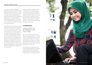 In this Report, we are focused specifically at the
fundamental growth variable of a rising and exploding
middle class across the Velocity markets. As a result, we
have analyzed the foreign exchange question through
this viewpoint: whether currency fluctuation that
impacts corporate bottom-line revenue also downgrades
middle-class income, even temporarily. Based on a
Purchasing Power Parity analysis, we have found that
currency volatility has no material impact on income,
which means that middle-class growth is insulated from
the revenue hit of devaluation.
Another immediate issue that companies are wrestling
with involves local competition, an ever more urgent
concern that will be a facet of the V12 landscape for
years to come. The environment in the V12 countries
is highly competitive, not just with other regional and
international corporations, but with the rapid rise of
more aggressive and capable local players, including
new e-players aiming to disrupt traditional business
models.  Local companies are increasingly savvy and
sophisticated, they can access the gold standard and
knowledge transfer of global brands, and they are able
to both generate and capitalize on innovation faster
than ever before. Consequently, they enjoy a speed and
agility that many multinationals are seeking to emulate.
And they are increasingly focused on building effective
and enduring brands.
Consequently, companies and marketers will need
to adjust quickly if they wish to capture their share
of revenue from V12 countries. They will need the
combination of flexibility, foresight, and the ability to
rapidly tune their efforts to local cultures, with content
and relations programs (government, consumer,
employees) that truly resonate locally. The next billion
middle-class consumers will provide substantial
opportunities – but only for the most inventive, nimble,
and consumer-centric companies.
V12 CONSUMER RESEARCH
A UNIQUE PERSPECTIVE
ON CONSUMERS VIEWS
AND ATTITUDES
The best way to understand a market is to speak to
the people consuming and doing business in it. We did
exactly that, conducting proprietary consumer lifestyle
research in all of the V12 markets. The research, the
first of its kind across the V12 markets, was conducted
among 3,600 consumer respondents. The respondents
comprise both genders, a range of education levels, and
people from 18 to over 60 years old.
The research delves into a number of aspects of the
consumers’ rapidly changing lifestyles, including their
views on family dynamics and culture, shopping,
technology, and issues such as gender discrimination
and the downsides of social change and urbanization.
19THE VELOCITY 12 MARKETS18
EMERGING MARKETS TRANSFORMING AS VELOCITY MARKETS
 