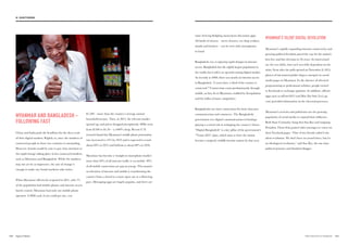 MYANMAR AND BANGLADESH –
FOLLOWING FAST
China and India grab the headlines for the sheer scale
of their digital markets. Rightly so, since the numbers of
connected people in those two countries is astounding.
However, brands would be wise to pay close attention to
the rapid change taking place in less connected markets,
such as Myanmar and Bangladesh. While the numbers
may not yet be as impressive, the rate of change is
enough to make any brand marketer take notice.
When Myanmar effectively reopened in 2011, only 1%
of the population had mobile phones and internet access
barely existed. Myanmar had only one mobile phone
operator. A SIM card, if you could get one, cost
$1,500—more than the country’s average annual
household income. Then, in 2012, the telecom market
opened up, and prices dropped precipitously. SIMs went
from $1500 to $1.50—a 1000% drop. Recent U.N.
research found that Myanmar’s mobile phone penetration
rate increased to 13% by 2013 and is expected to reach
about 60% in 2015 and balloon to about 80% in 2016.
Myanmar has become a ‘straight to smartphone market’:
more than 90% of all internet traffic is via mobile. 99%
of all mobile connections are pay-as you-go. This massive
acceleration of internet and mobile is transforming the
country from a closed to a more open one at a blistering
pace. Messaging apps are hugely popular, and there are
MYANMAR’S SILENT DIGITAL REVOLUTION
Myanmar’s rapidly expanding internet connectivity and
growing political freedoms paved the way for the nation’s
first free and fair elections in 50 years. So intertwined
are the two shifts, that each was fully dependent on the
other. Soon after the polls opened on November 8, 2015,
photos of ink-stained pinkie fingers emerged on social
media pages in Myanmar. In the absence of televised
programming or professional websites, people turned
to Facebook to exchange opinions. In addition, official
apps such as mVoter2015 and Mae Pay Soh (Let’s go
vote) provided information on the electoral processes.
Myanmar’s activists and politicians use the growing
popularity of social media to expand their influence.
Both State Counselor Aung San Suu Kyi and outgoing
President Thein Sein posted video messages to voters on
their Facebook pages. “One of my friends called it the
silent revolution. We don’t have an armed force, but it’s
an ideological revolution,” said Suu Kyi, the one-time
political prisoner and dissident blogger.
some thriving fledgling anonymous discussion apps.
All kinds of citizens – street cleaners, tea shop workers,
monks and farmers – can be seen with smartphones
in hand.
Bangladesh, too, is enjoying rapid changes in internet
access. Bangladesh has the eighth largest population in
the world, but it still is an up-and-coming digital market.
As recently as 2000, there was nearly no internet access
in Bangladesh. 15 years later, a third of the country is
connected.38
Connections come predominantly through
mobile, as they do in Myanmar, enabled by deregulation
and the influx of more competitors.
Bangladeshis use their connections for more than just
communication and commerce. The Bangladeshi
government sees digital communications technology
playing a central role in reshaping the country’s future.
“Digital Bangladesh” is a key pillar of the government’s
“Vision 2021” plan, which aims to have the nation
become a majority middle-income nation by that year.
103102 THE VELOCITY 12 MARKETS
02. VELOCITY DRIVERS
 